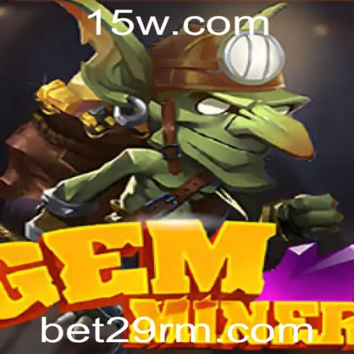 Explorando GemMiner e o Mundo das Apostas com Bet29