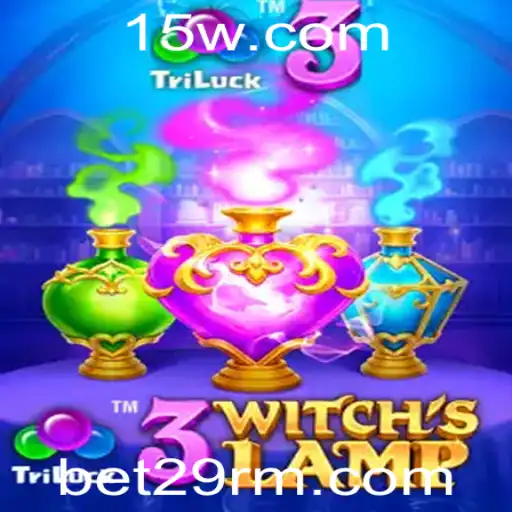 Descubra o Fascinante Jogo 3WitchsLamp e Suas Regras com bet29