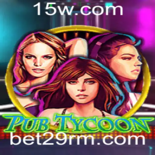 Descubra PubTycoon: A Revolução dos Jogos de Gestão com a Palavra-Chave bet29